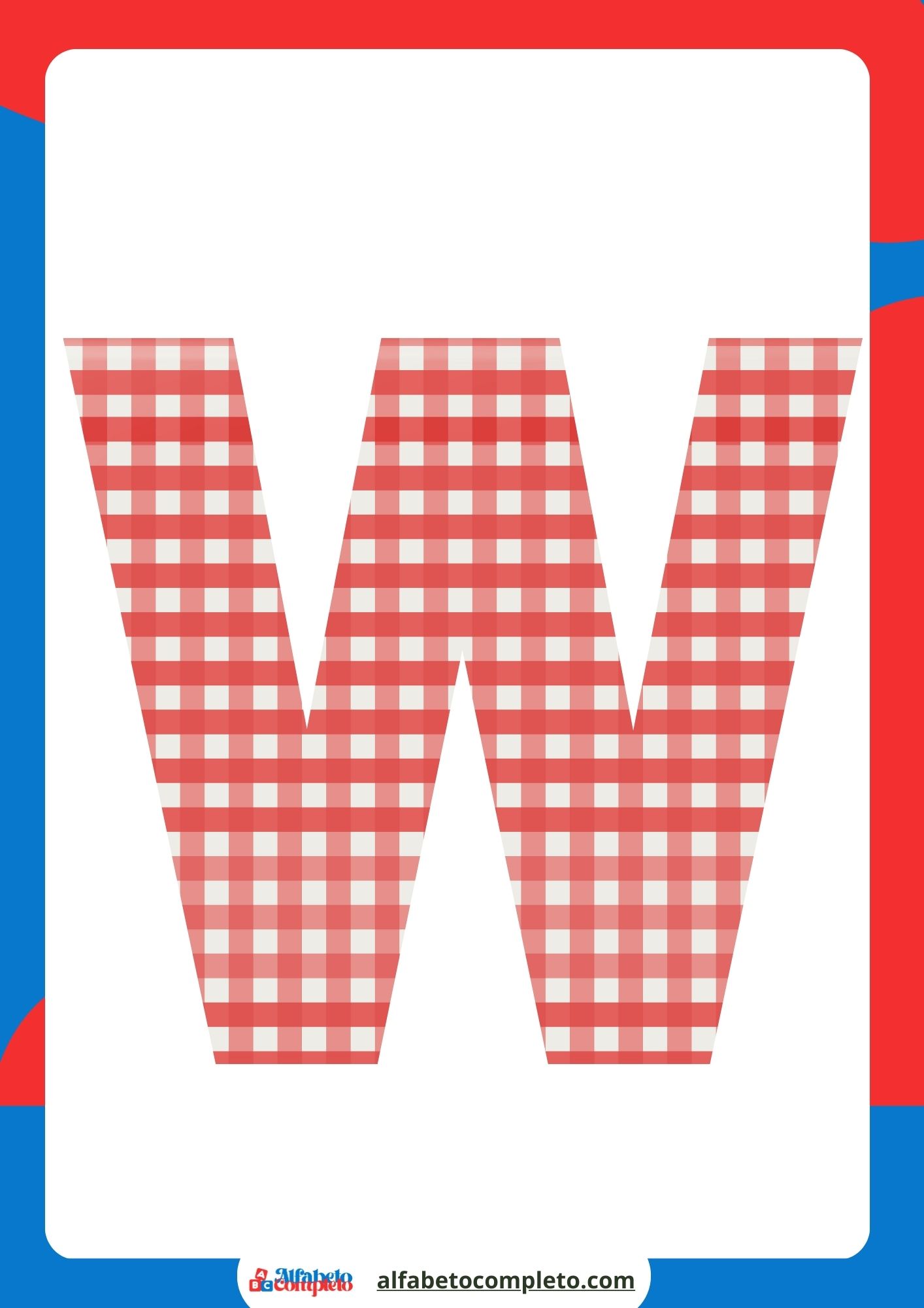 LETRA W LETRAS DO ALFABETO COM ESTAMPA QUADRICULADA PARA MURAL DE FESTA JUNINA
