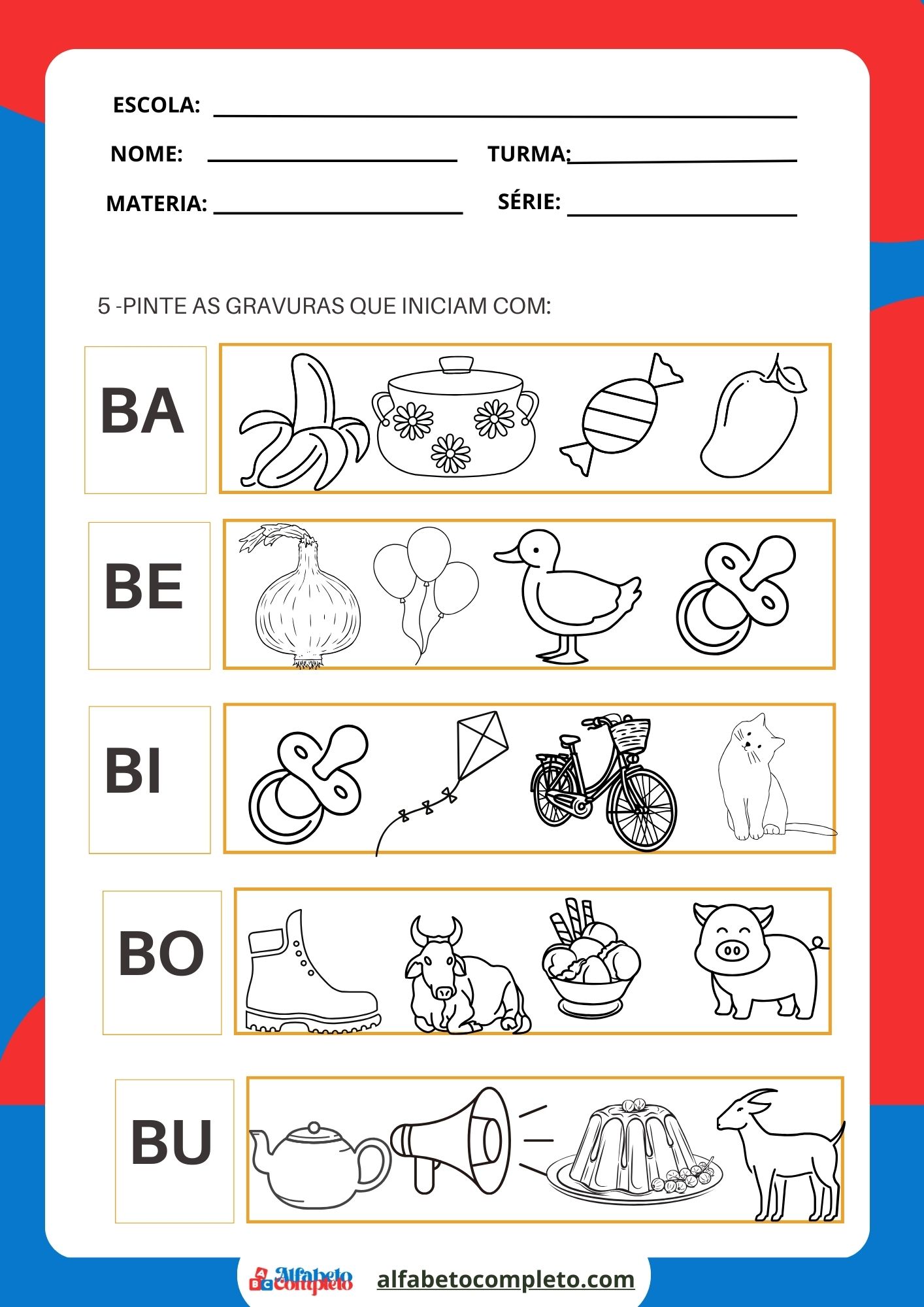 Aprenda brincando! Atividades com Alfabeto Silábico B para alfabetização eficaz e divertida das crianças.