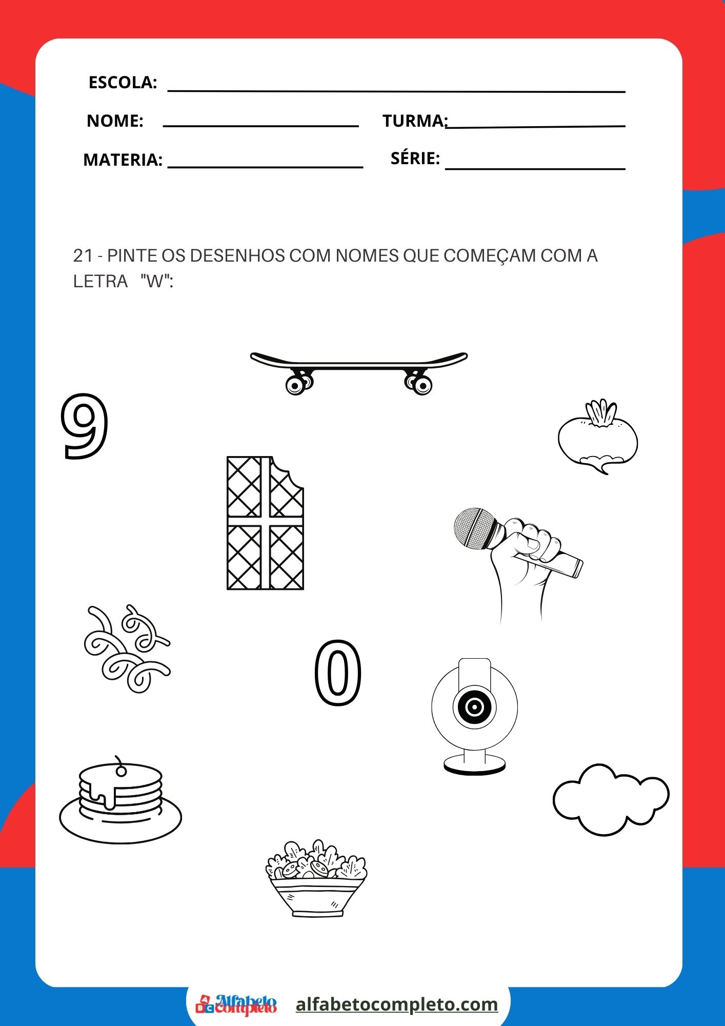 Pinte os desenhos com nomes que começam com a letra _W