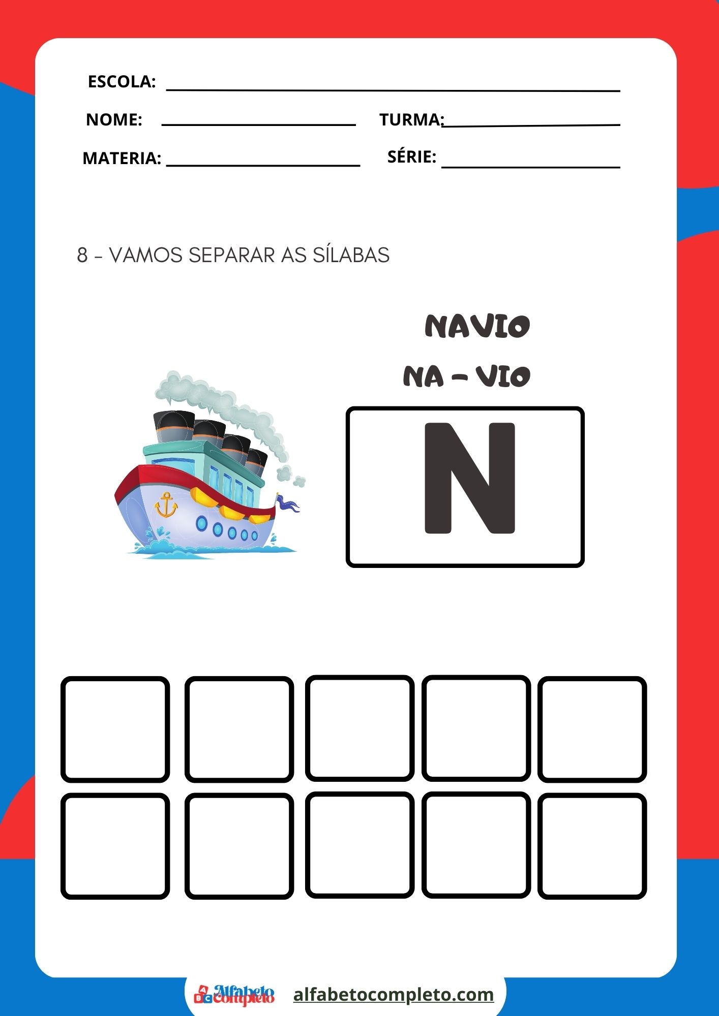 VAMOS SEPARAR AS SÍLABAS