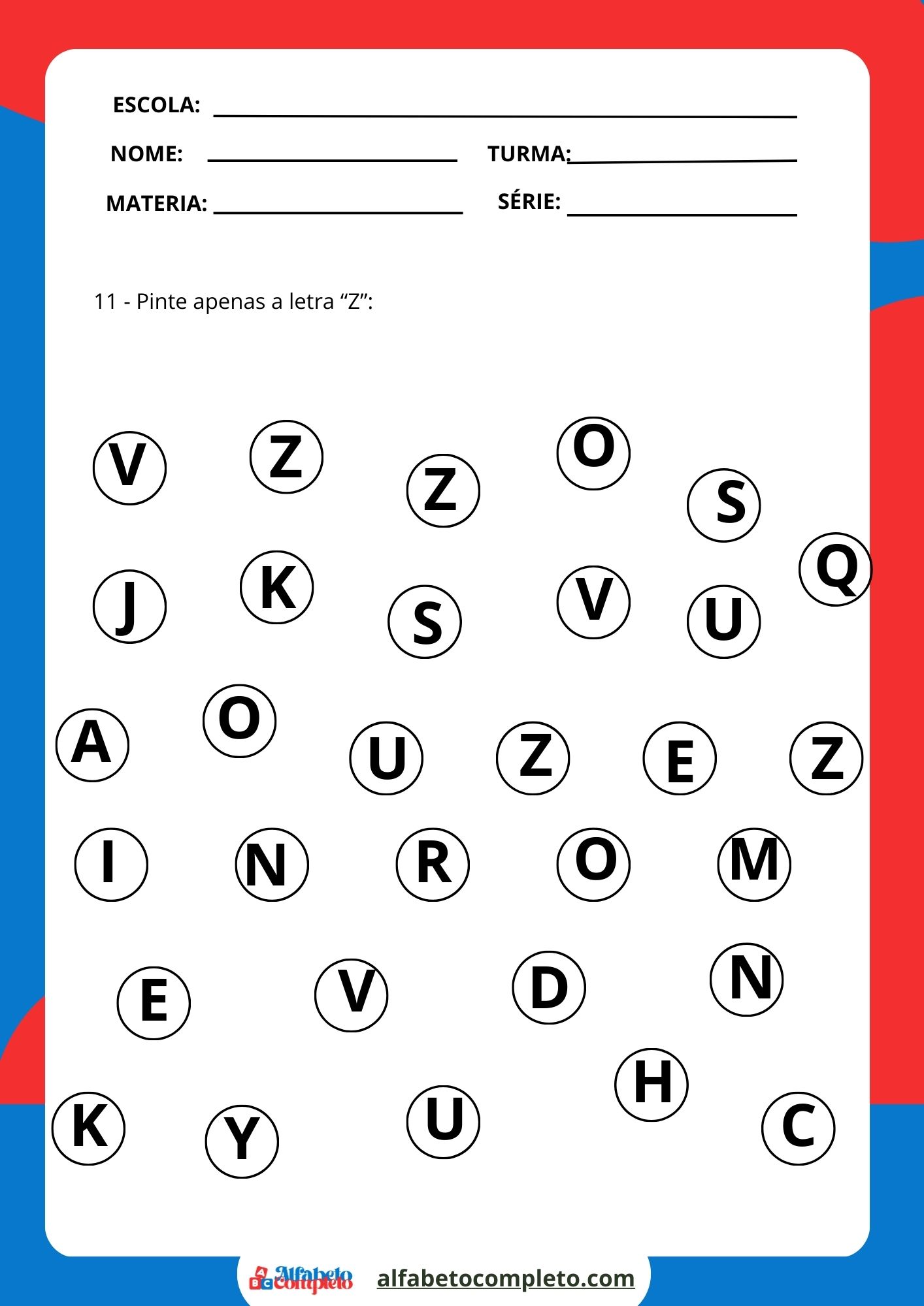 Pinte apenas a letra “Y”